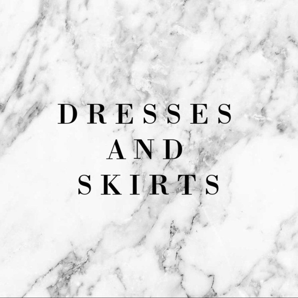 Dresses & Skirts
